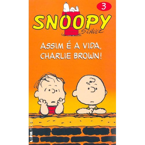 snoopy assim é a vida charlie brown - vol 3 - 618 - lpm pocket
