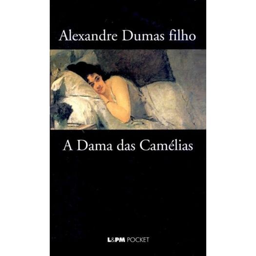 a-dama-das-camelias---341---lpm-pocket a-dama-das-camelias---341---lpm-pocket