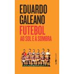 futebol-ao-sol-e-a-sombra---383---lpm-pocket