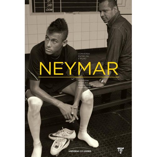 neymar - conversa entre pai e filho