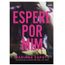 espere-por-mim