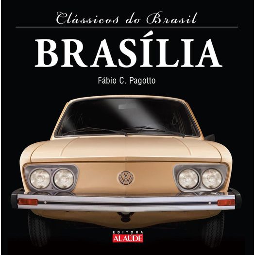 brasília - clássicos do brasil brasília - clássicos do brasil