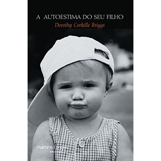 a auto-estima do seu filho a auto-estima do seu filho