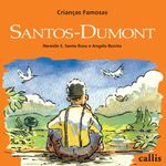 crianças famosas santos dumont