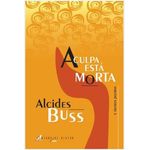 a-culpa-esta-morta