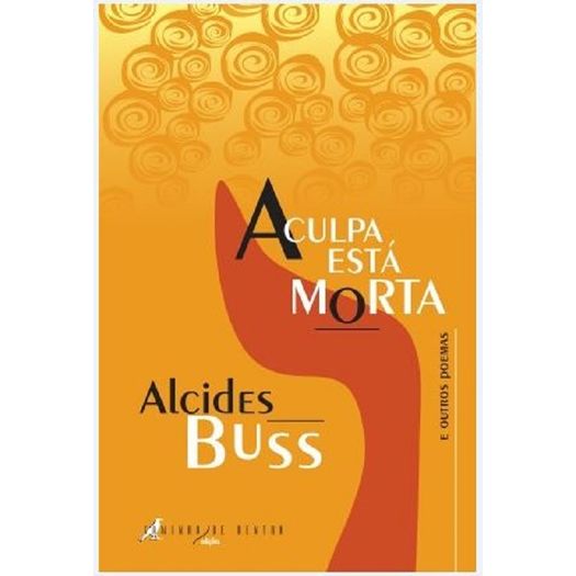 a culpa esta morta a culpa esta morta