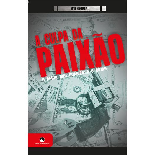 a culpa da paixão