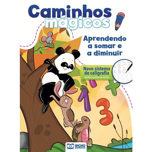 caminhos mágicos - aprendendo a somar e a diminuir caminhos mágicos - aprendendo a somar e a diminuir