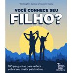 você conhece seu filho?