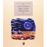 um natal que não termina um natal que não termina