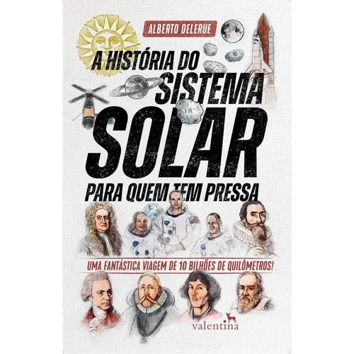 a-historia-do-sistema-solar-para-quem-tem-pressa