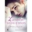 ligeiramente seduzidos - vol 4