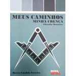 meus caminhos minha crença