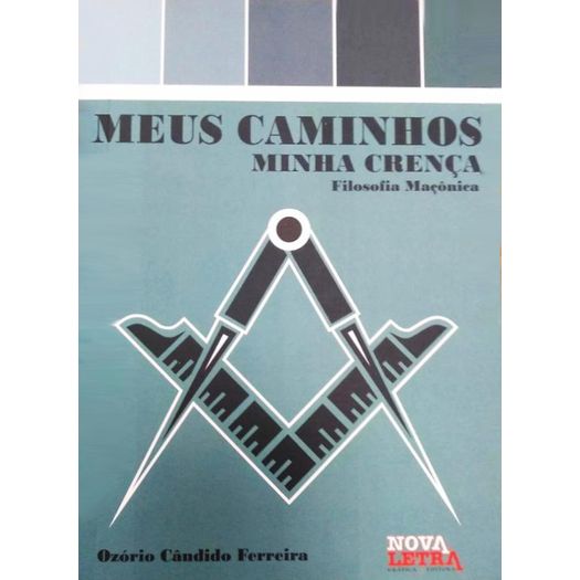 meus caminhos minha crença