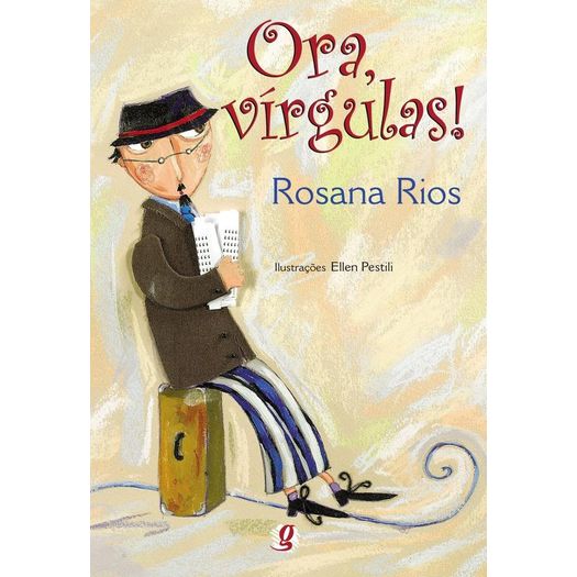 ora, vírgulas! ora, vírgulas!