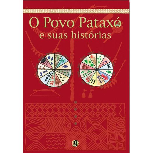 o povo pataxó e suas histórias o povo pataxó e suas histórias