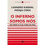o-inferno-somos-nos