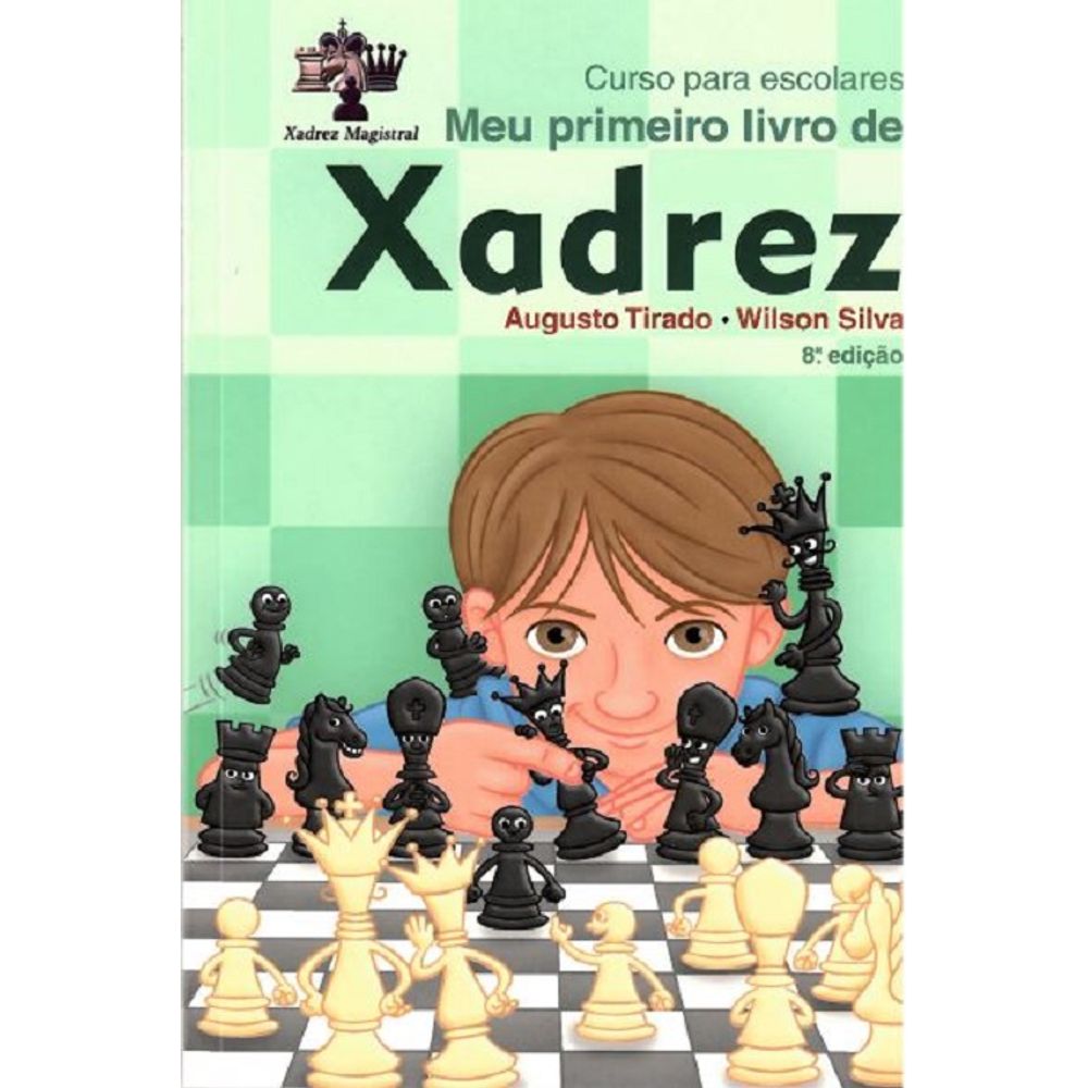 Meu Primeiro Livro De Xadrez - Livrarias Curitiba