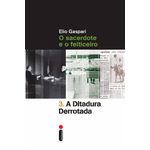 a ditadura derrotada - vol 3