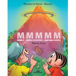mmmmm - mônica e menino maluquinho - na montanha mágica