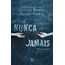 nunca jamais