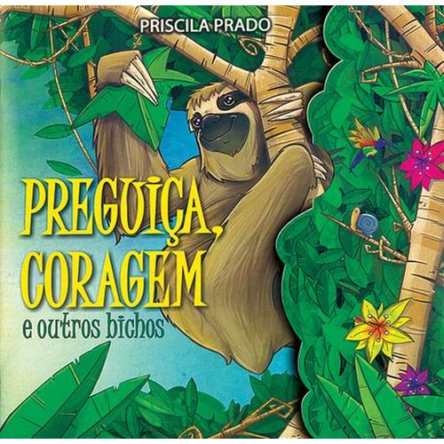 preguiça coragem e outros bichos