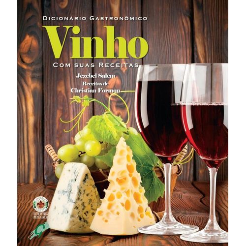 dicionario-gastronomico---vinho-com-suas-receitas