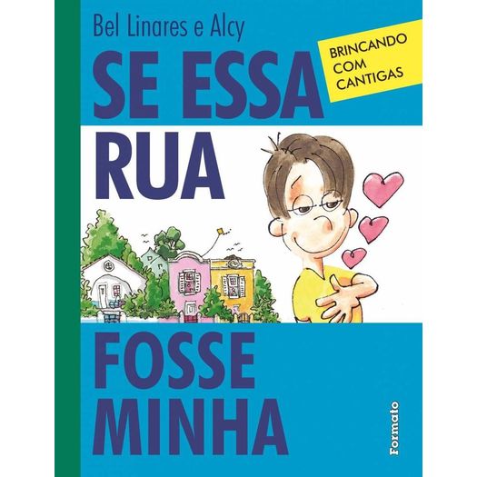 se-essa-rua-fosse-minha