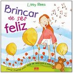 brincar de ser feliz