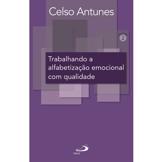 trabalhando-a-alfabetizacao-emocional-com-qualidade trabalhando-a-alfabetizacao-emocional-com-qualidade