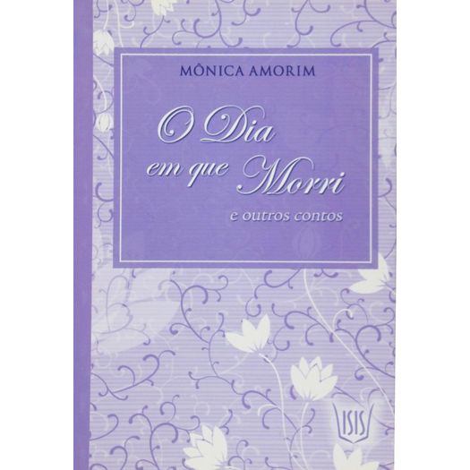 dia em que morri dia em que morri