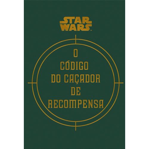 star wars - o código do caçador de recompensa