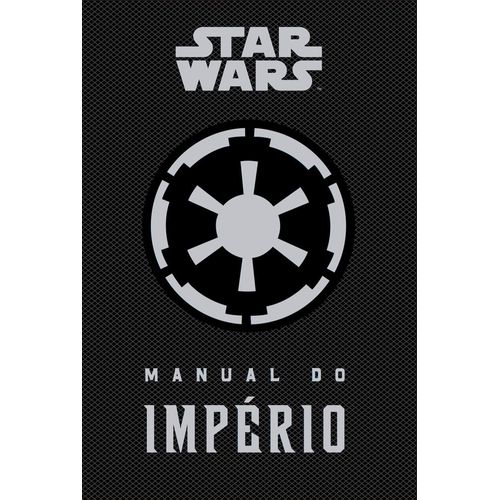 star wars - manual do império