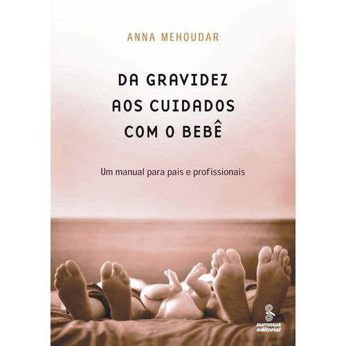 da gravidez aos cuidados com o bebê