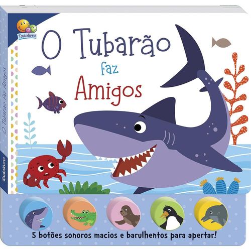 sons da bicharada - o tubarão faz amigos