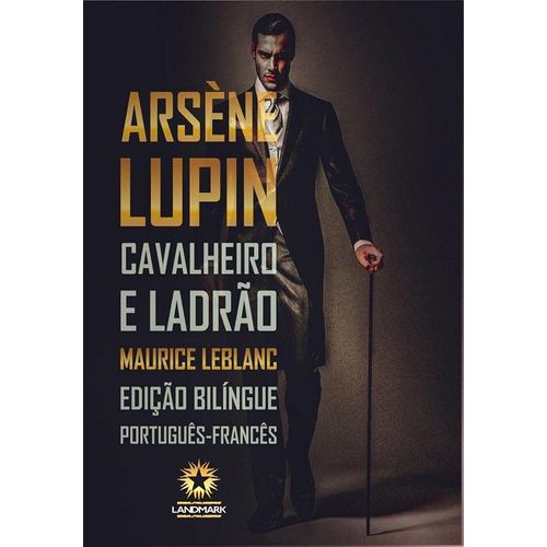 arsène lupin - cavalheiro e ladrão