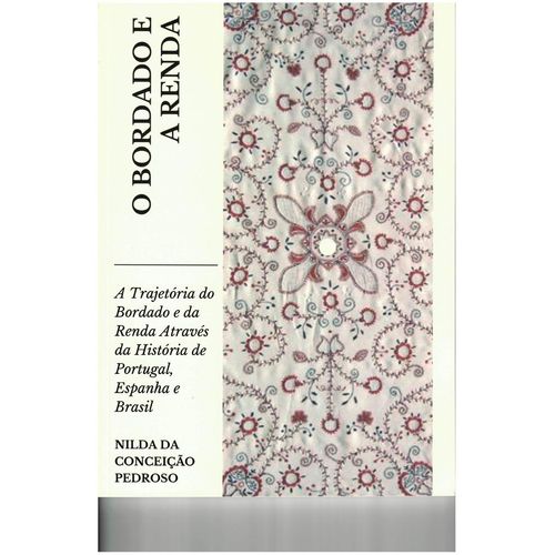 o bordado e a renda