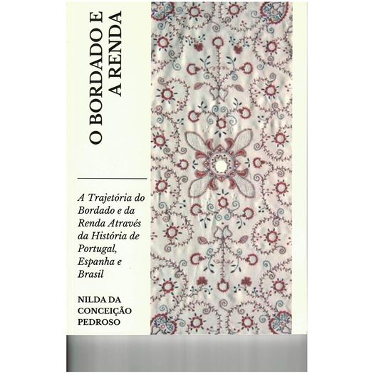o bordado e a renda