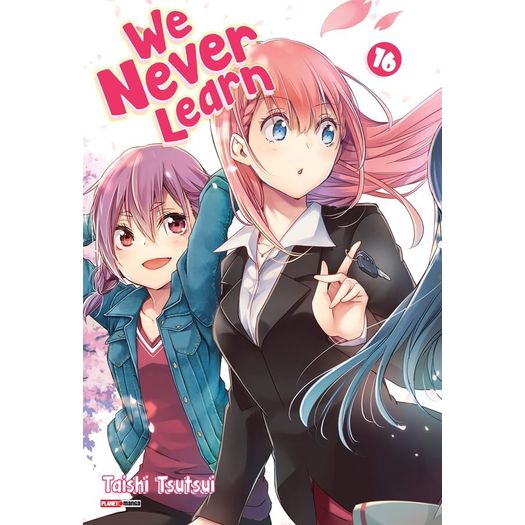 we never learn - 16 we never learn - 16
