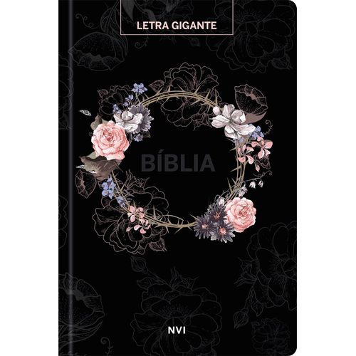 bíblia sagrada nvi - letra gigante - flores preta
