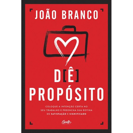 dê propósito dê propósito