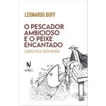 o pescador ambicioso e o peixe encantado
