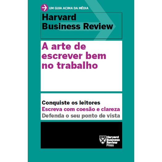 a arte de escrever bem no trabalho a arte de escrever bem no trabalho