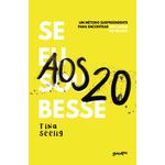se eu soubesse aos 20