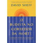 o budista no corredor da morte o budista no corredor da morte
