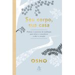 seu corpo, sua casa seu corpo, sua casa
