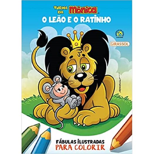 turma da mônica - fábulas ilustradas para colorir - o leão e o ratinho turma da mônica - fábulas ilustradas para colorir - o leão e o ratinho