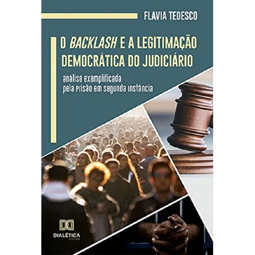 o backlash e a legitimação democrática do judiciário