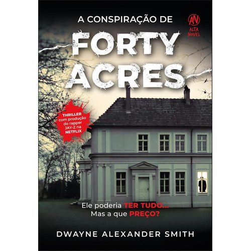 a conspiração de forty acres