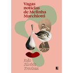 vagas-noticias-de-melinha-marchiotti